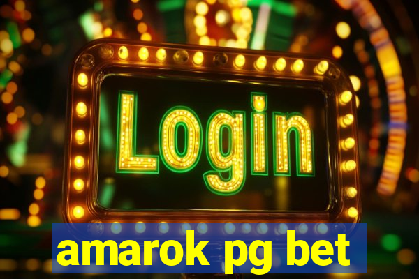 amarok pg bet